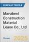 Marubeni Construction Material Lease Co., Ltd. Fundamental Company Report Including Financial, SWOT, Competitors and Industry Analysis - Product Thumbnail Image