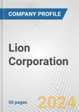 Lion Corporation Fundamental Company Report Including Financial, SWOT, Competitors and Industry Analysis- Product Image
