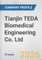 Tianjin TEDA Biomedical Engineering Co. Ltd. Fundamental Company Report Including Financial, SWOT, Competitors and Industry Analysis - Product Thumbnail Image