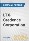 LTX-Credence Corporation Fundamental Company Report Including Financial, SWOT, Competitors and Industry Analysis- Product Image