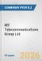 M2 Telecommunications Group Ltd. Fundamental Company Report Including Financial, SWOT, Competitors and Industry Analysis - Product Thumbnail Image