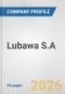 Lubawa S.A. Fundamental Company Report Including Financial, SWOT, Competitors and Industry Analysis - Product Thumbnail Image
