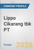Lippo Cikarang tbk PT Fundamental Company Report Including Financial, SWOT, Competitors and Industry Analysis- Product Image