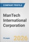 ManTech International Corporation Fundamental Company Report Including Financial, SWOT, Competitors and Industry Analysis - Product Thumbnail Image
