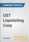 UST Liquidating Corp. Fundamental Company Report Including Financial, SWOT, Competitors and Industry Analysis - Product Thumbnail Image