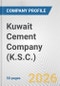 Kuwait Cement Company (K.S.C.) Fundamental Company Report Including Financial, SWOT, Competitors and Industry Analysis - Product Thumbnail Image