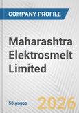 Maharashtra Elektrosmelt Limited Fundamental Company Report Including Financial, SWOT, Competitors and Industry Analysis- Product Image