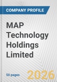 MAP Technology Holdings Limited. Fundamental Company Report Including Financial, SWOT, Competitors and Industry Analysis- Product Image