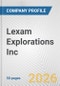 Lexam Explorations Inc. Fundamental Company Report Including Financial, SWOT, Competitors and Industry Analysis - Product Thumbnail Image