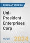 Uni-President Enterprises Corp. Fundamental Company Report Including Financial, SWOT, Competitors and Industry Analysis - Product Thumbnail Image