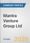 Mantra Venture Group Ltd. Fundamental Company Report Including Financial, SWOT, Competitors and Industry Analysis - Product Thumbnail Image
