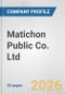 Matichon Public Co. Ltd. Fundamental Company Report Including Financial, SWOT, Competitors and Industry Analysis - Product Thumbnail Image