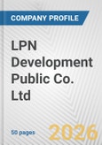 LPN Development Public Co. Ltd. Fundamental Company Report Including Financial, SWOT, Competitors and Industry Analysis- Product Image