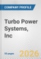 Turbo Power Systems, Inc. Fundamental Company Report Including Financial, SWOT, Competitors and Industry Analysis - Product Thumbnail Image