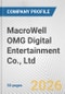 MacroWell OMG Digital Entertainment Co., Ltd. Fundamental Company Report Including Financial, SWOT, Competitors and Industry Analysis - Product Thumbnail Image