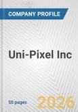 Uni-Pixel Inc. Fundamental Company Report Including Financial, SWOT, Competitors and Industry Analysis- Product Image