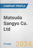 Matsuda Sangyo Co. Ltd. Fundamental Company Report Including Financial, SWOT, Competitors and Industry Analysis- Product Image