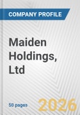 Maiden Holdings, Ltd. Fundamental Company Report Including Financial, SWOT, Competitors and Industry Analysis- Product Image