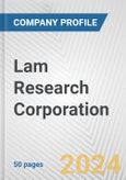 Lam Research Corporation Fundamental Company Report Including Financial, SWOT, Competitors and Industry Analysis- Product Image