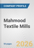 Mahmood Textile Mills Fundamental Company Report Including Financial, SWOT, Competitors and Industry Analysis- Product Image