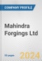 Mahindra Forgings Ltd. Fundamental Company Report Including Financial, SWOT, Competitors and Industry Analysis - Product Thumbnail Image