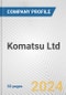 Komatsu Ltd. Fundamental Company Report Including Financial, SWOT, Competitors and Industry Analysis - Product Thumbnail Image