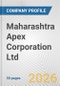 Maharashtra Apex Corporation Ltd. Fundamental Company Report Including Financial, SWOT, Competitors and Industry Analysis - Product Thumbnail Image