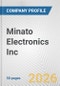 Minato Electronics Inc. Fundamental Company Report Including Financial, SWOT, Competitors and Industry Analysis - Product Thumbnail Image