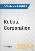 Kubota Corporation Fundamental Company Report Including Financial, SWOT, Competitors and Industry Analysis- Product Image