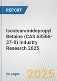 Isostearamidopropyl Betaine (CAS 63566-37-0) Industry Research 2025: Global and Regional Market Trends 2019-2024 and Forecast to 2029- Product Image