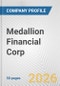 Medallion Financial Corp. Fundamental Company Report Including Financial, SWOT, Competitors and Industry Analysis - Product Thumbnail Image