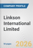 Linkson International Limited Fundamental Company Report Including Financial, SWOT, Competitors and Industry Analysis- Product Image