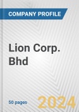 Lion Corp. Bhd Fundamental Company Report Including Financial, SWOT, Competitors and Industry Analysis- Product Image
