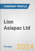 Lion Asiapac Ltd. Fundamental Company Report Including Financial, SWOT, Competitors and Industry Analysis- Product Image