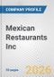 Mexican Restaurants Inc. Fundamental Company Report Including Financial, SWOT, Competitors and Industry Analysis - Product Thumbnail Image