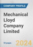 Mechanical Lloyd Company Limited Fundamental Company Report Including Financial, SWOT, Competitors and Industry Analysis- Product Image