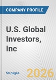 U.S. Global Investors, Inc. Fundamental Company Report Including Financial, SWOT, Competitors and Industry Analysis- Product Image