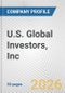 U.S. Global Investors, Inc. Fundamental Company Report Including Financial, SWOT, Competitors and Industry Analysis - Product Thumbnail Image