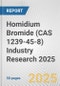 Homidium Bromide (CAS 1239-45-8) Industry Research 2025: Global and Regional Market Trends 2019-2024 and Forecast to 2029 - Product Thumbnail Image