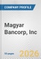 Magyar Bancorp, Inc. Fundamental Company Report Including Financial, SWOT, Competitors and Industry Analysis - Product Thumbnail Image