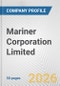 Mariner Corporation Limited Fundamental Company Report Including Financial, SWOT, Competitors and Industry Analysis - Product Thumbnail Image