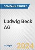 Ludwig Beck AG Fundamental Company Report Including Financial, SWOT, Competitors and Industry Analysis- Product Image