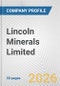 Lincoln Minerals Limited Fundamental Company Report Including Financial, SWOT, Competitors and Industry Analysis - Product Thumbnail Image