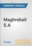 Maghrebail S.A. Fundamental Company Report Including Financial, SWOT, Competitors and Industry Analysis- Product Image