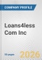 Loans4less Com Inc. Fundamental Company Report Including Financial, SWOT, Competitors and Industry Analysis - Product Thumbnail Image