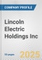 Lincoln Electric Holdings Inc. Fundamental Company Report Including Financial, SWOT, Competitors and Industry Analysis - Product Thumbnail Image