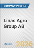 Linas Agro Group AB Fundamental Company Report Including Financial, SWOT, Competitors and Industry Analysis- Product Image