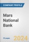 Mars National Bank Fundamental Company Report Including Financial, SWOT, Competitors and Industry Analysis - Product Thumbnail Image