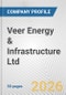 Veer Energy & Infrastructure Ltd Fundamental Company Report Including Financial, SWOT, Competitors and Industry Analysis - Product Thumbnail Image
