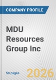 MDU Resources Group Inc. Fundamental Company Report Including Financial, SWOT, Competitors and Industry Analysis- Product Image